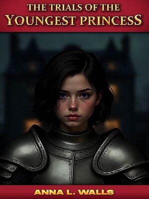 cover image of The Trials of the Youngest Princess